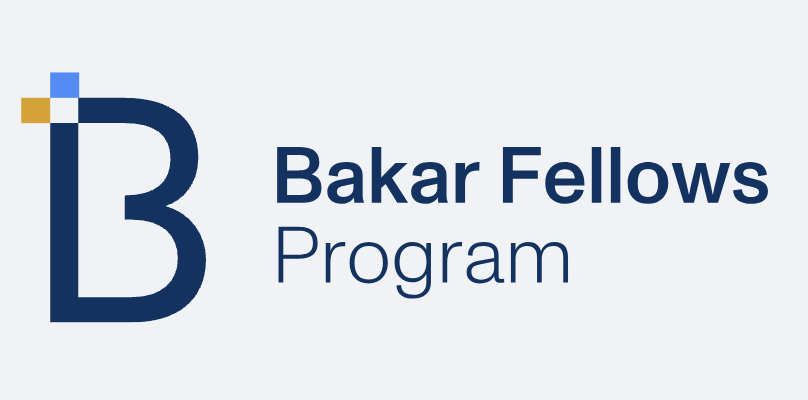 Bakar Fellows Programs